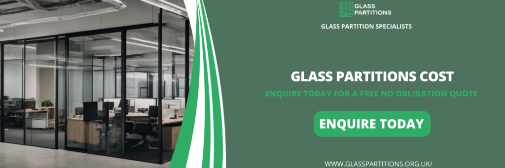 Glass Partitions Cost in Southborough